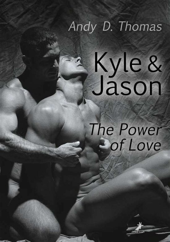 Cover for Thomas · Kyle &amp; Jason: The Power of Love (Buch)