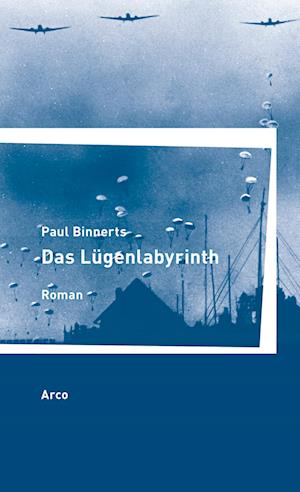 Cover for Paul Binnerts · Das Lügenlabyrinth (Book) (2022)