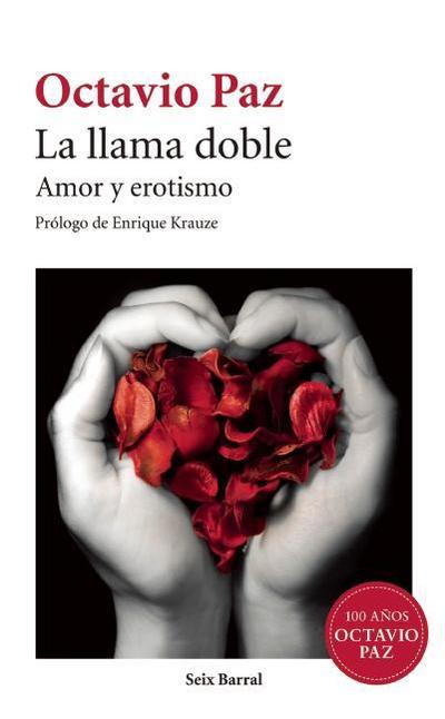 Cover for Octavio Paz · La Llama Doble (Spanish Edition) (Seix Barral) (Paperback Book) [Spanish, Tra edition] (2014)