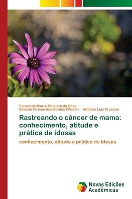 Cover for Silva · Rastreando o câncer de mama: conh (Buch) (2018)