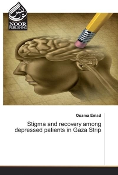 Cover for Emad · Stigma and recovery among depresse (Bog) (2019)