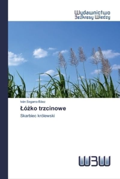 Cover for Segarra-Báez · Lózko trzcinowe (Buch) (2020)
