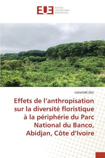 Cover for Éric · Effets de l'anthropisation sur la (Buch) (2020)