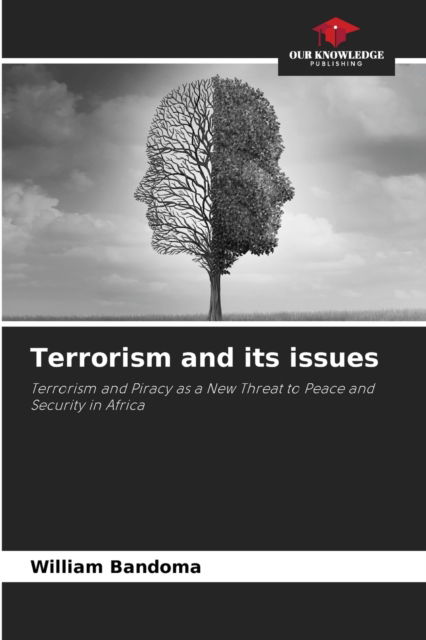 Cover for William Bandoma · Terrorism and its issues (Paperback Book) (2021)