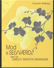 Cover for Susanne Møberg · Mod til selvværd (Bok) [1. utgave] (2012)