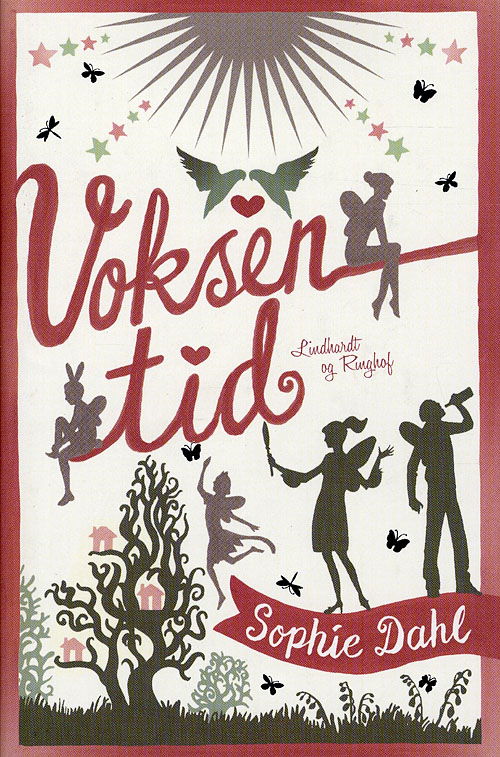 Cover for Sophie Dahl · Voksentid (Bound Book) [1st edition] (2009)