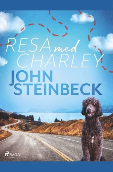 Resa med Charley - John Steinbeck - Boeken - Saga Egmont - 9788726173451 - 8 april 2019