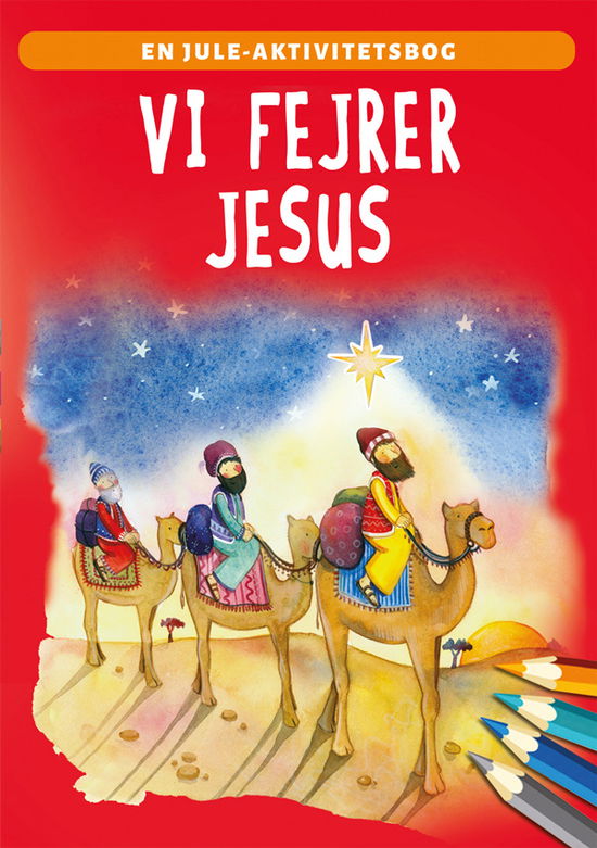 Cover for Bethan James · Vi fejrer Jesus (Taschenbuch) [1. Ausgabe] (2021)