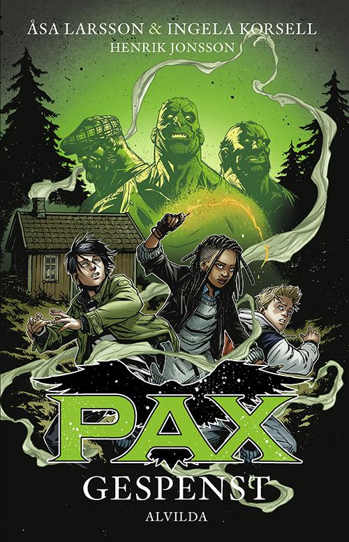 PAX: PAX 5: Gespenst - Åsa Larsson og Ingela Korsell - Bøger - Forlaget Alvilda - 9788771058451 - 1. februar 2016