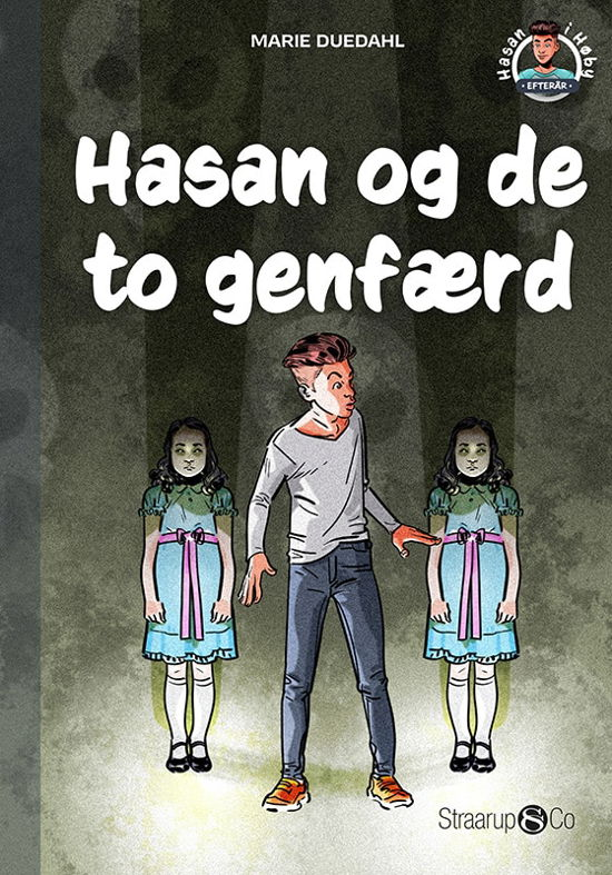 Cover for Marie Duedahl · Hasan i Høby: Hasan og de to genfærd (Inbunden Bok) [1:a utgåva] (2023)