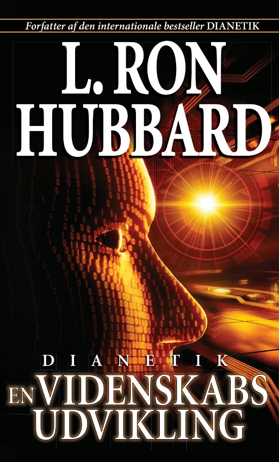 Cover for L. Ron Hubbard · Dianetik – En Videnskabs Udvikling (Paperback Book) [1e uitgave] [Paperback] (2007)