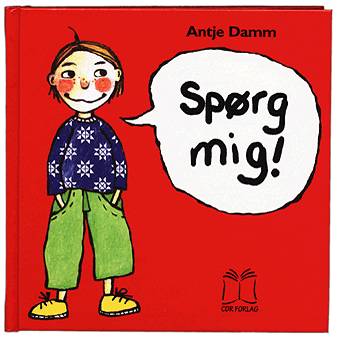 Cover for Antje Damm · Spørg mig! (Bound Book) [1st edition] (2003)