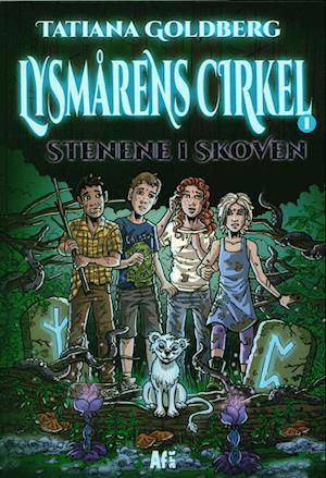 Cover for Tatiana Goldberg · Lysnårens Cirkel: Lysmårens Cirkel 1: Stenene i skoven (Hardcover Book) [1e uitgave] (2022)