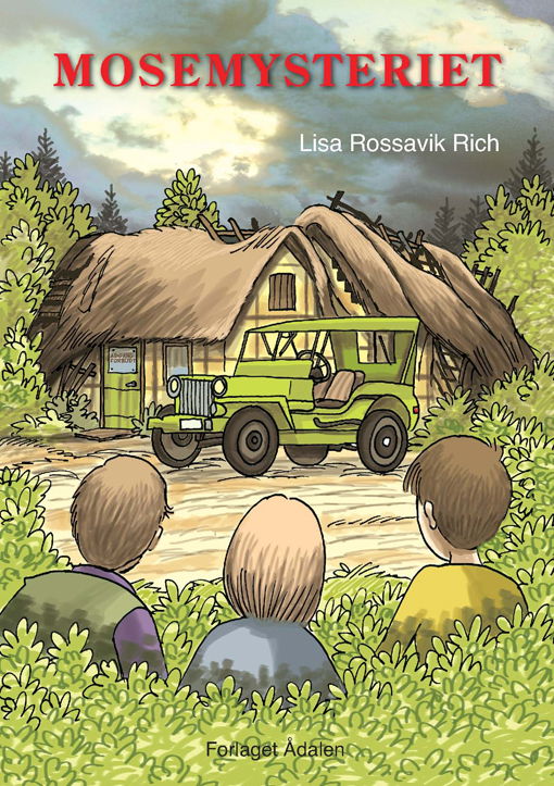 Cover for Lisa Rossavik Rich · Mosemysteriet (Paperback Book) [1st edition] (2013)