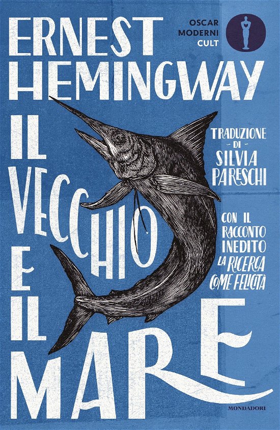 Cover for Ernest Hemingway · Il Vecchio E Il Mare. Nuova Ediz. (Buch) (2021)