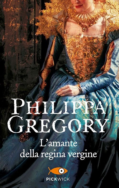 Cover for Philippa Gregory · L' Amante Della Regina Vergine (Book)