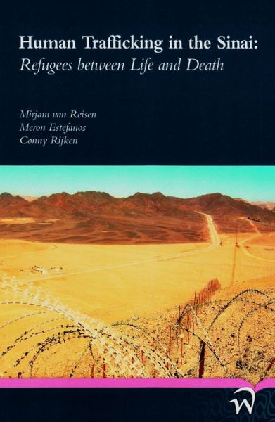 Cover for Mirjam Van Reisen · Human Trafficking in the Sinai: Refugees Between Life and Death (Paperback Book) (2012)