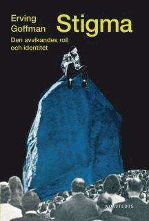 Cover for Erving Goffman · Stigma : den avvikandes roll och identitet (Landkarten) (2011)