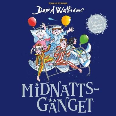 Cover for David Walliams · Midnattsgänget (Lydbog (MP3)) (2020)