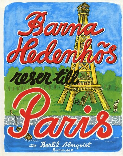 Cover for Bertil Almqvist · Barna Hedenhös: Barna Hedenhös reser till Paris (PDF) (2016)