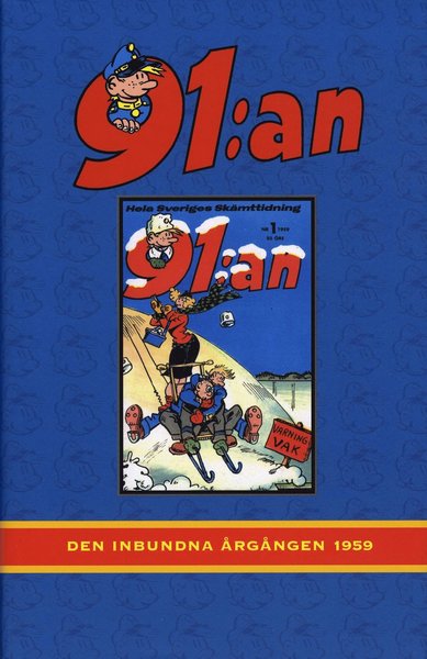 91:an Den Inbundna Årgången: 91:an. Den inbundna årgången 1959 - Rudolf Petersson - Books - Egmont Kärnan - 9789172698451 - September 26, 2007