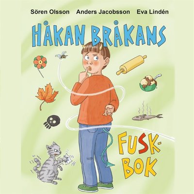 Cover for Sören Olsson · Håkan Bråkan: Håkan Bråkans fuskbok (Audiobook (MP3)) (2018)