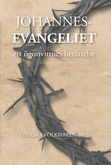 Cover for Svenska Folkbibeln · Johannesevangeliet (Book) (2018)