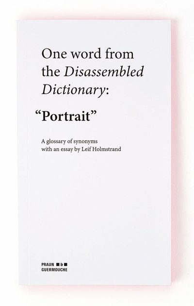 Disassembled Dictionary: "Portrait" - Suzanne Martin Cheadle - Książki - Praun & Guermouche - 9789198524451 - 16 czerwca 2020