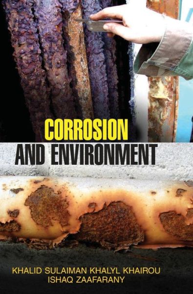 Cover for Ishaq Zaafarany · Corrosion and Environment (Hardcover Book) (2013)