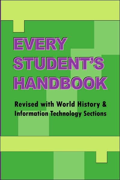 Every Student's Handbook - L. Mike Henry - Libros - LMH Publishing Company - 9789768202451 - 1 de mayo de 2007