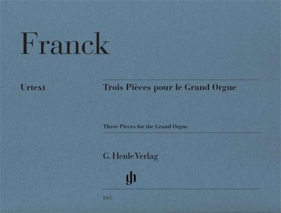 Cover for Franck · Trois Pièces.Grand Orgue.HN845 (Bog)