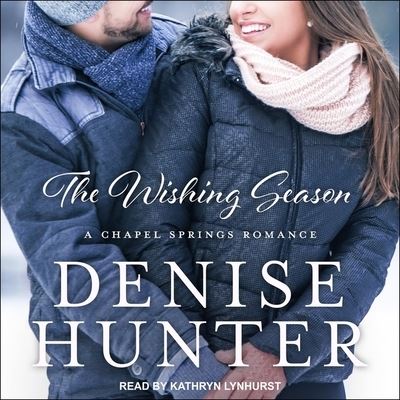 Cover for Denise Hunter · The Wishing Season (CD) (2020)