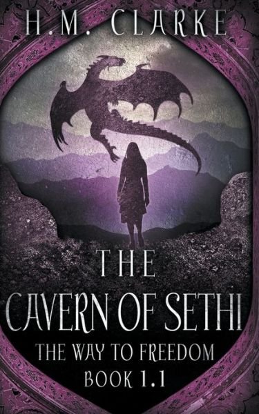 Cover for H M Clarke · The Cavern of Sethi (Paperback Book) (2021)