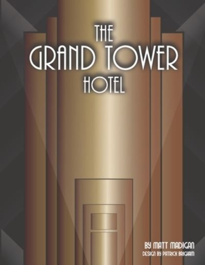 Cover for Matt Madigan · The Grand Tower Hotel (Paperback Book) (2022)