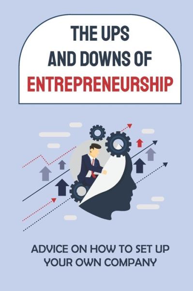 Cover for Daron Hain · The Ups And Downs Of Entrepreneurship (Pocketbok) (2021)