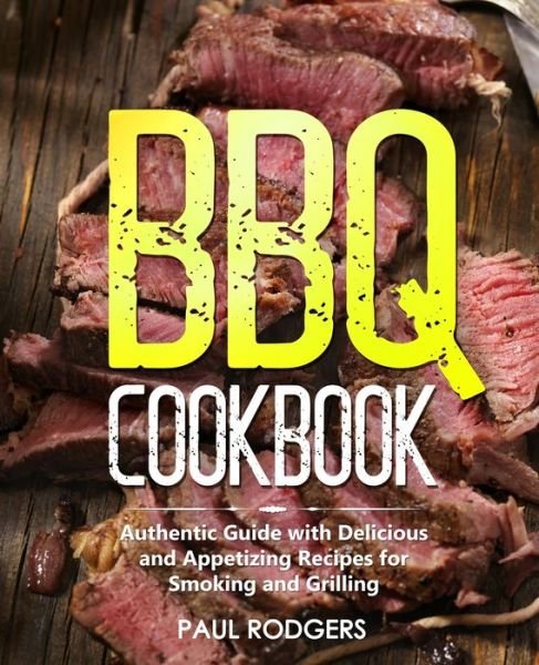 Cover for Paul Rodgers · BBQ Cookbook (Paperback Book) (2020)