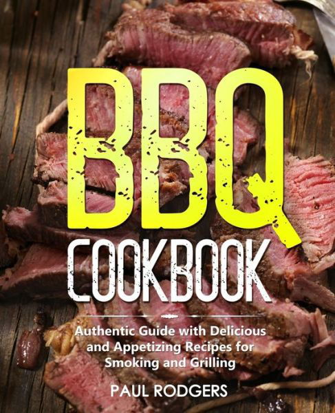 Cover for Paul Rodgers · BBQ Cookbook (Taschenbuch) (2020)