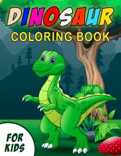 Cover for Activbook · Dinosaur Coloring Book For Kids (Paperback Book) (2020)