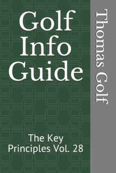 Cover for Thomas Golf · Golf Info Guide (Pocketbok) (2021)