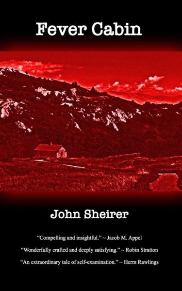 Cover for John Sheirer · Fever Cabin (Taschenbuch) (2020)