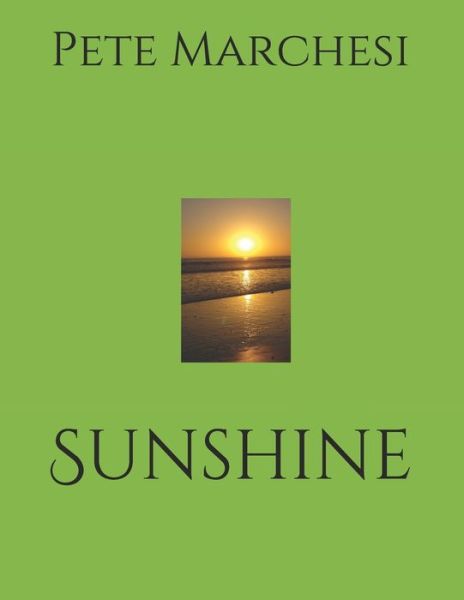 Cover for Pete Marchesi · Sunshine (Paperback Book) (2020)