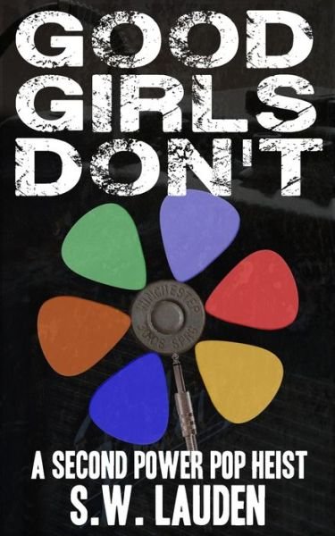 Cover for S W Lauden · Good Girls Don't (Taschenbuch) (2020)