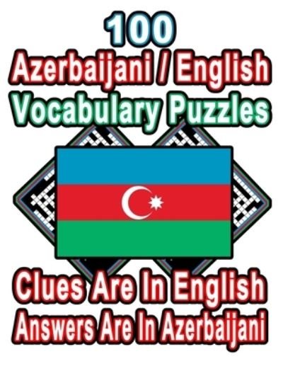 Cover for On Target Publishing · 100 Azerbaijani / English Vocabulary Puzzles (Pocketbok) (2020)
