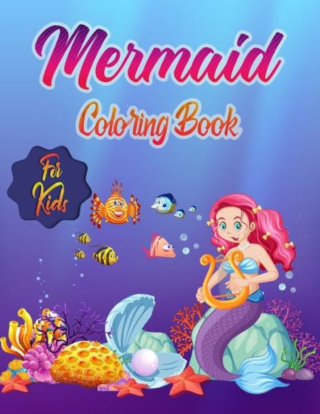 Cover for Spicy Pix · Mermaid Coloring Book for Kids: Ages 4-8: 30 Cute, Unique Coloring Pages (Paperback Book) (2021)