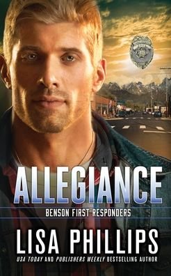 Cover for Lisa Phillips · Allegiance - Benson First Responders (Pocketbok) (2022)