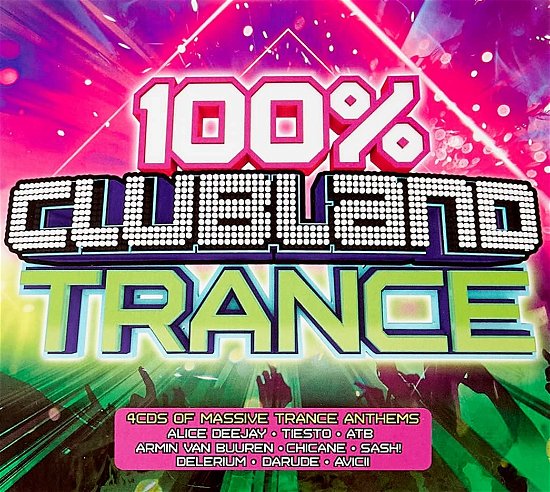 Cover for 100 Percent Clubland Trance / Various (CD) (2021)