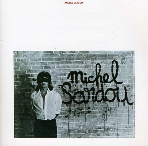 Danton - Michel Sardou - Muziek - ISLAND - 0602498198452 - 5 december 2005