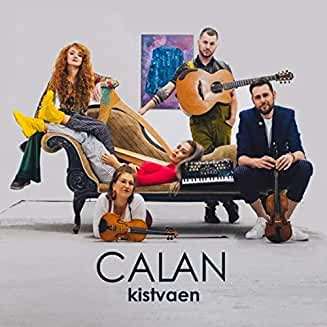 Kistvaen - Calan - Music - LITTLE SEEDS - 0634114048452 - April 3, 2020