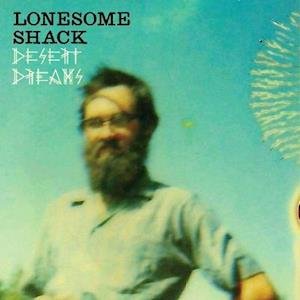 Cover for Lonesome Shack · Desert Dreams (LP) (2020)
