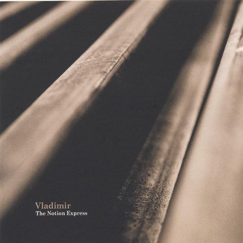 Cover for Vladimir · Notion Express (CD) (2005)
